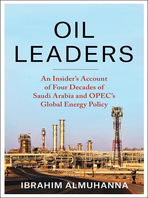 Title details for Oil Leaders by Ibrahim AlMuhanna - Wait list